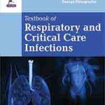 Textbook of Respiratory and Critical Care Infections