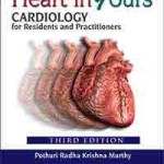 Heart in Fours : Cardiology for Residents and Practitioners