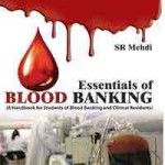 Essentials of Blood Banking