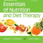 Williams’ Essentials of Nutrition and Diet Therapy, 11th Edition