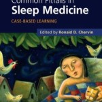 Common Pitfalls in Sleep Medicine: Case-Based Learning