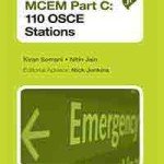 MCEM Part C: 110 OSCE Stations