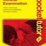 Pocket Tutor: Clinical Examination
