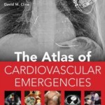 Atlas of Cardiovascular Emergencies