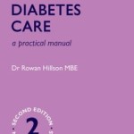 Diabetes Care: A Practical Manual