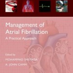 Management of Atrial Fibrillation (Oxford Cardiology Library)