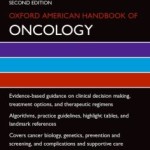 Oxford American Handbook of Oncology