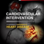 Cardiovascular Intervention: A Companion to Braunwald’s Heart Disease