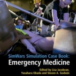 SimWars Simulation Case Book: Emergency Medicine