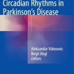 Disorders of Sleep and Circadian Rhythms in Parkinson’s Disease