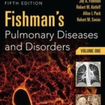Fishman’s Pulmonary Diseases and Disorders, 2-Volume Set, 5th edition Retail PDF
