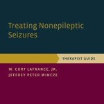 Treating Nonepileptic Seizures: Therapist Guide