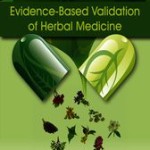 Evidence-Based Validation of Herbal Medicine