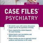 Case Files Psychiatry, Fifth Edition