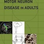 Motor Neuron Disease in Adults