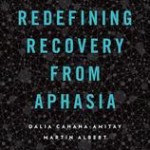 Redefining Recovery from Aphasia