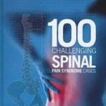 100 Challenging Spinal Pain Syndrome Cases, 2nd Edition