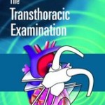 Echocardiography Pocket Guide: The Transthoracic Examination