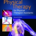 Introduction to Physical Therapy for Physical Therapist Assistants