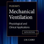 Pilbeam’s Mechanical Ventilation  :  Physiological and Clinical Applications, 6th Edition Retail PDF