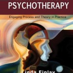 Relational Integrative Psychotherapy  :  Engaging Process and Theory in Practice