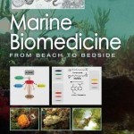 Marine Biomedicine  :  From Beach to Bedside