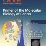 Cancer  :  Principles & Practice of Oncology: Primer of the Molecular Biology of Cancer, 2nd Edition