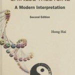 Principles of Chinese Medicine  :  A Modern Interpretation (Second Edition)