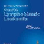 Contemporary Management of Acute Lymphoblastic Leukemia