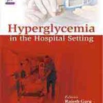 Hyperglycemia in the Hospital Setting