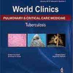 Pulmonary and Critical Care Medicine: Tuberculosis