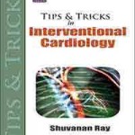 Tips & Tricks in Interventional Cardiology