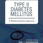 Type II Diabetes Mellitus: A Multidisciplinary Approach, 1e (Clinics Collections)