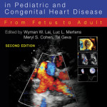 Echocardiography in Pediatric and Congenital Heart Disease  : From Fetus to Adult