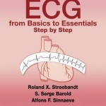ECG from Basics to Essentials  :  Step by Step