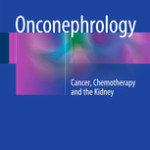 Onconephrology                            :Cancer, Chemotherapy and the Kidney