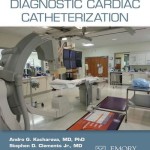 Pocket Guide to Diagnostic Cardiac Catheterization