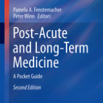 Post-Acute and Long-Term Medicine
            
                :A Pocket Guide