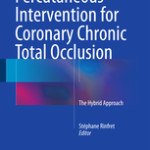 Percutaneous Intervention for Coronary Chronic Total Occlusion                            :The Hybrid Approach
