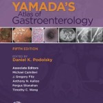 Yamada’s Atlas of Gastroenterology, 5th Edition