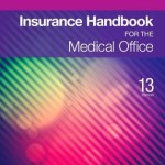 Insurance Handbook for the Medical Office, 13th Edition