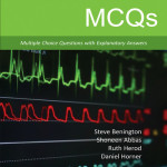 Intensive Care Medicine MCQs  : Multiple Choice Questions with Explanatory Answers