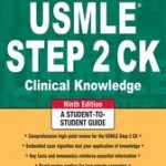 First Aid for the USMLE Step 2 CK, Ninth Edition