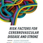 Risk Factors for Cerebrovascular Disease and Stroke
