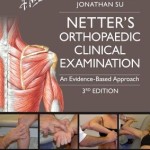 Netter’s Orthopaedic Clinical Examination: An Evidence-Based Approach, 3rd Edition