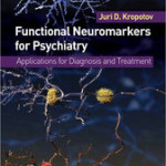 Functional Neuromarkers for Psychiatry