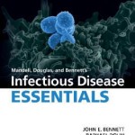 Mandell, Douglas and Bennett’s Infectious Disease Essentials