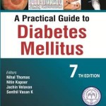 A Practical Guide to Diabetes Mellitus, 7th Edition