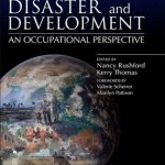 Disaster and Development : An Occupational Perspective