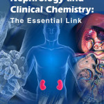 Nephrology and Clinical Chemistry: The Essential Link